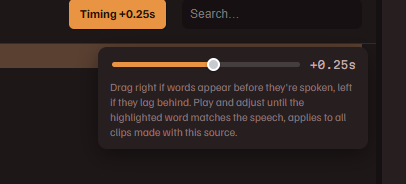 The Timing popover in the transcript header: a slider with a direction hint